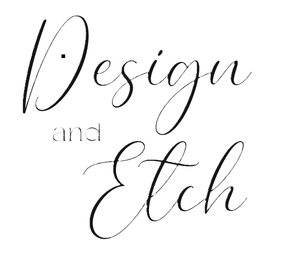 Design and Etch